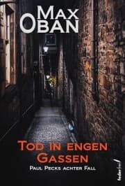 Cover von Tod in engen Gassen: Paul Pecks achter Fall. Österreichkrimi