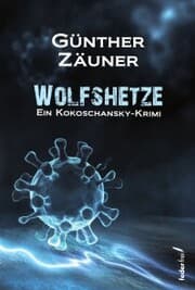 Cover von Wolfshetze. Österreich Krimi
