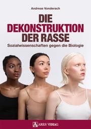 Cover von Die Dekonstruktion der Rasse