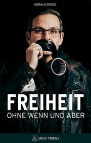 Cover von Freiheit ohne Wenn und Aber