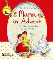 Cover von Mama im Advent - Ein Adventskalender für alle Mütter