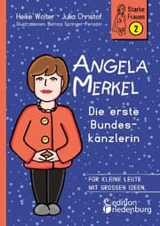 Cover von Angela Merkel - Die erste Bundeskanzlerin