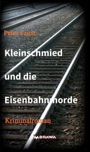 Cover von Kleinschmied und die Eisenbahnmorde