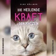 Cover von Die heilende Kraft der Katzen