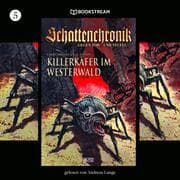 Cover von Schattenchronik, Folge 5: Killerkäfer im Westerwald