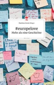 Cover von europelove. Mehr als eine Geschichte - story.one