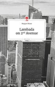 Cover von Lambada on 2nd Avenue. Life is a Story - story.one