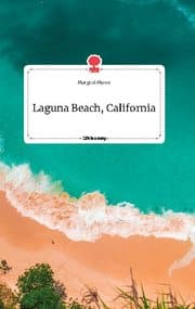 Cover von Laguna Beach, California. Life is a Story - story.one