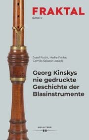 Cover von Georg Kinskys nie gedruckte Geschichte der Blasinstrumente