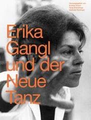 Cover von Erika Gangl und der Neue Tanz