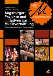 Cover von Augsburger Projekte und Initiativen zur Musikvermittlung