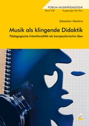 Cover von Musik als klingende Didaktik
