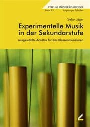 Cover von Experimentelle Musik in der Sekundarstufe