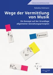 Cover von Wege der Vermittlung von Musik