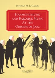 Cover von Harmoniemusik and Baroque Music At the Origins of Jazz