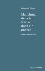 Cover von manchmal denk ich, wär' ich doch ein andrer