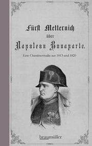 Cover von Fürst Metternich über Napoleon Bonaparte