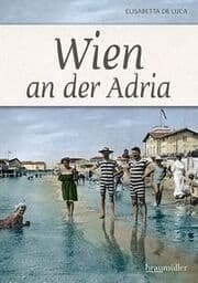 Cover von Wien an der Adria