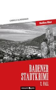 Cover von Badener Stadtkrimi - Heißes Blut
