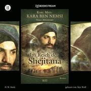 Cover von Kara Ben Nemsi - Neue Abenteuer, Folge 11: Im Reich der Shejitana
