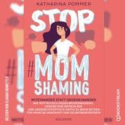 Cover von Stop MomShaming