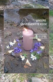 Cover von Unsere unverhoffte Reise