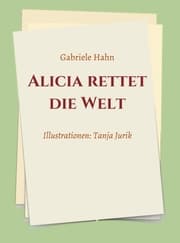 Cover von Alicia rettet die Welt