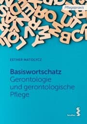Cover von Grundwortschatz Gerontologie und gerontologische Pflege
