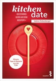 Cover von kitchen date - Beziehungsglück aus dem Kochtopf