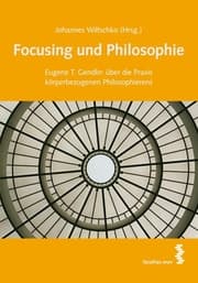 Cover von Focusing und Philosophie