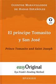 Cover von El príncipe Tomasito y San José / Prince Tomasito and Saint Joseph (with audio-online) - Ilya Franks Reading Method - Bilingual edition Spanish-English