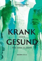Cover von KRANK oder GESUND: Wie man es sieht