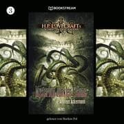 Cover von H. P. Lovecrafts Schriften des Grauens, Folge 3: Das Mysterium dunkler Träume