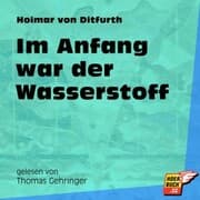 Cover von Im Anfang war der Wasserstoff