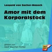 Cover von Amor mit dem Korporalstock