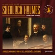 Cover von Sherlock Holmes und der Club des Höllenfeuers