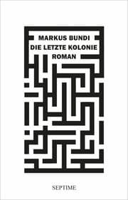 Cover von Die letzte Kolonie