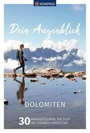 Cover von KOMPASS Dein Augenblick Dolomiten