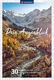 Cover von KOMPASS Dein Augenblick Schweiz
