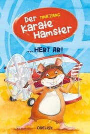 Cover von Der Karatehamster hebt ab