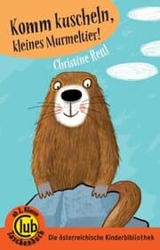 Cover von Komm kuscheln, kleines Murmeltier!