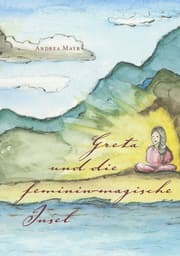 Cover von Greta und die feminin-magische Insel