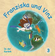 Cover von Franziska und Vinz Buch 3