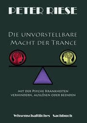 Cover von Die unvorstellbare Macht der Trance