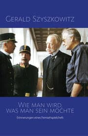 Cover von Wie man wird, was man sein möchte