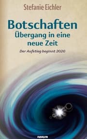 Cover von Botschaften - Übergang in eine neue Zeit
