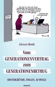 Cover von Vom Generationenvertrag zum Generationenbetrug