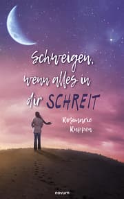 Cover von Schweigen, wenn alles in dir schreit