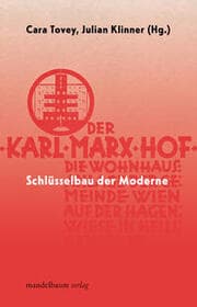Cover von Karl-Marx-Hof - Schlüsselbau der Moderne