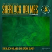 Cover von Sherlock Holmes: Der grüne Dunst